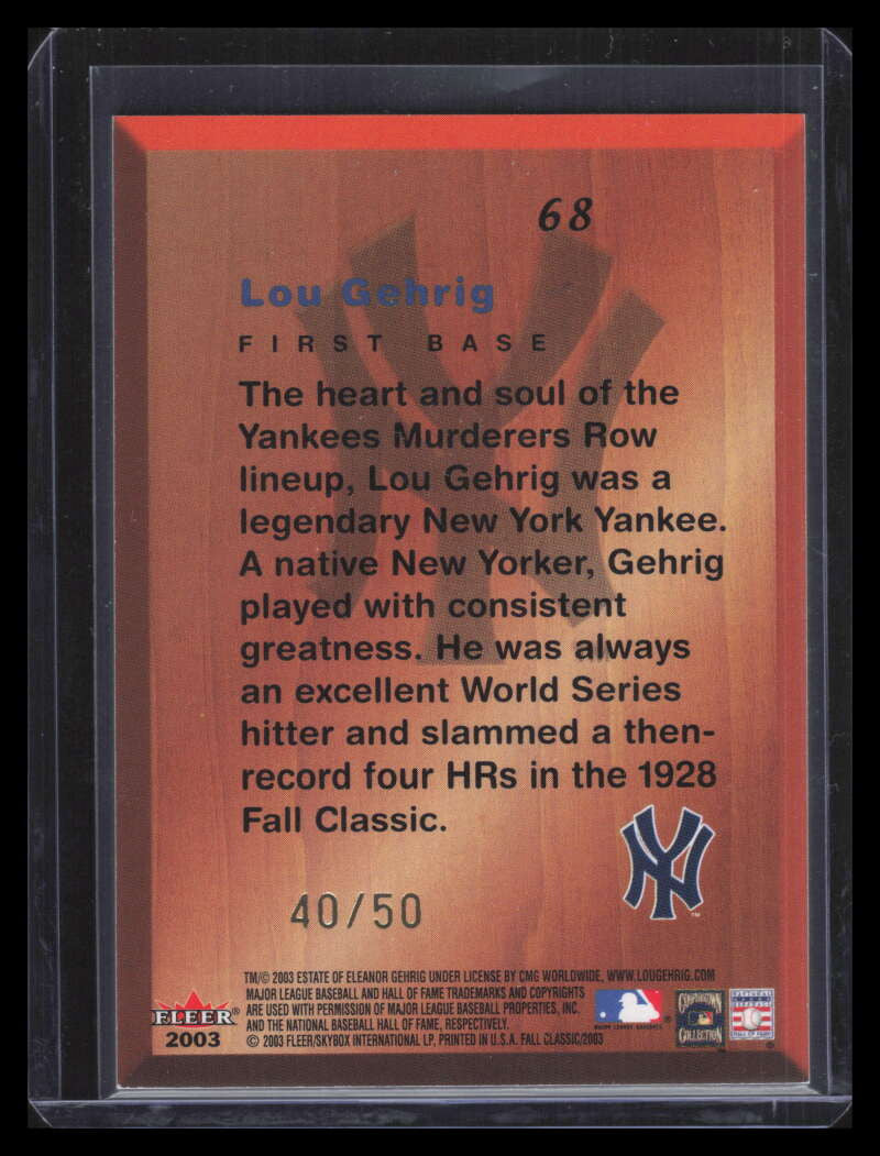 DELETE 168073 2003 Fleer Fall Classics Championship Gold 68 Lou Gehrig 40/50