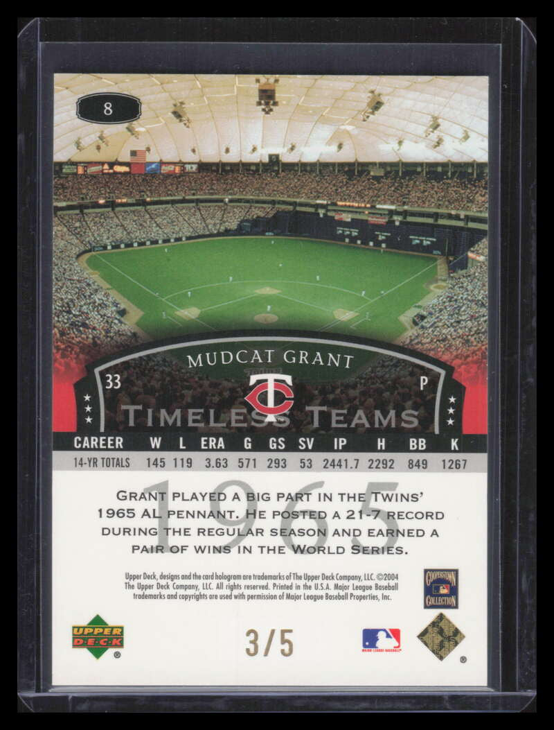 DELETE 168075 2004 UD Legends Timeless Teams Gold 8 Mudcat Grant 65 3/5 1965
