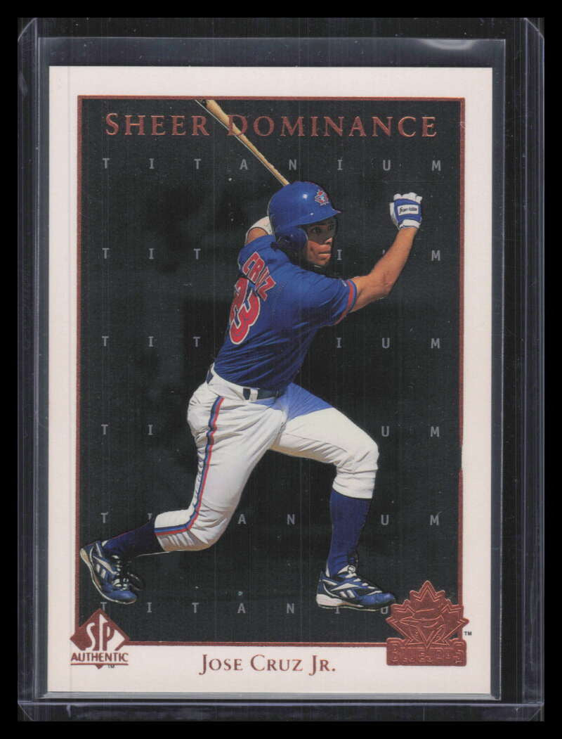DELETE 168083 1998 SP Authentic Sheer Dominance Titanium sd23 Jose Cruz Jr. 2/100