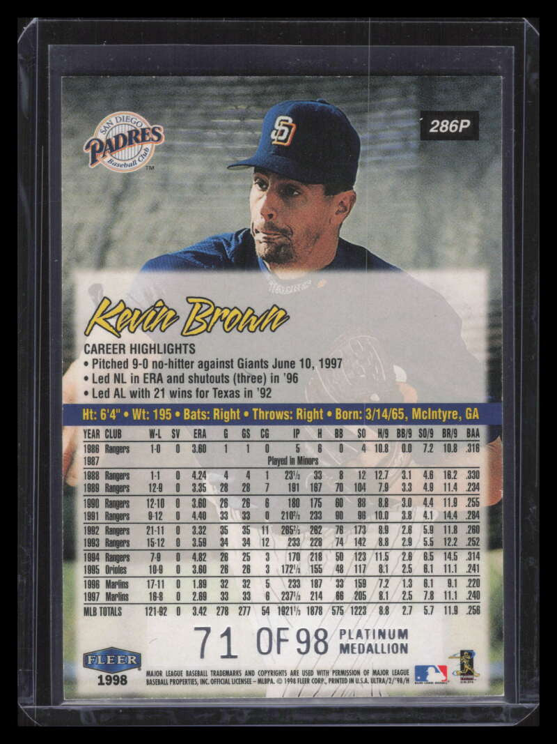DELETE 170375 1998 Ultra Platinum Medallion 286p Kevin Brown 71/98