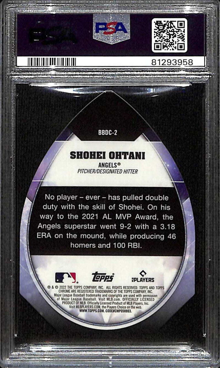 2022 Topps Chrome Ben Baller Ben's Diamond Die Cuts Shohei Ohtani PSA 10 155515