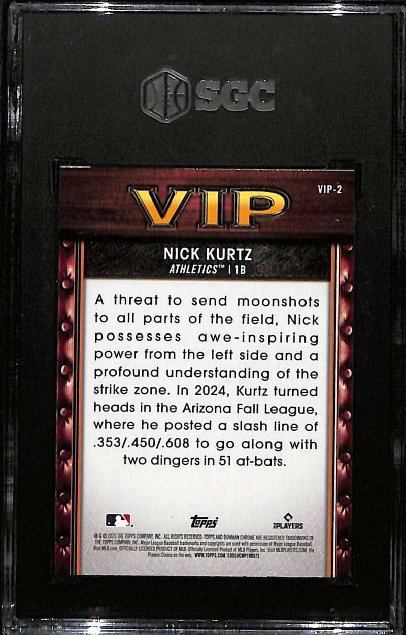 2025 Bowman Chrome Very Important Prospects vip2 Nick Kurtz Rookie SGC 10 GM