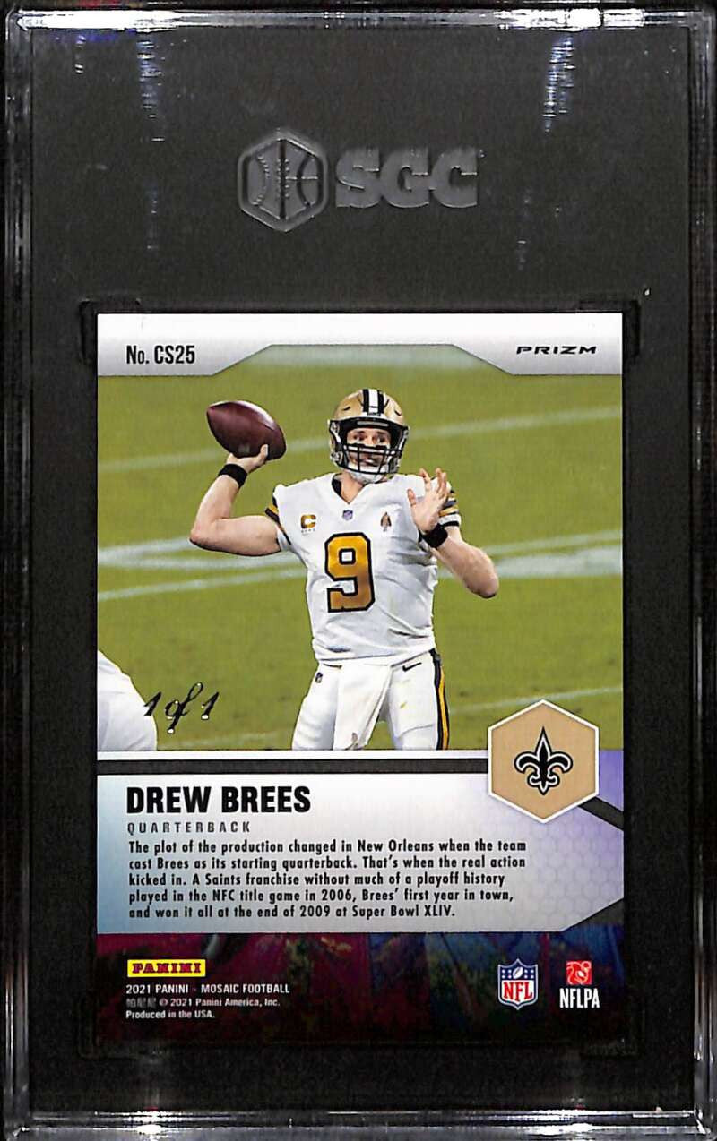 2021 Panini Mosaic Center Stage Mosaic Black 25 Drew Brees 1/1 SGC 9 MT