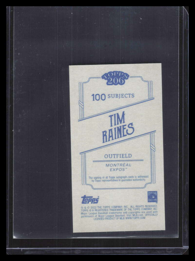 2022 Topps 206 Autographs Tim Raines Auto