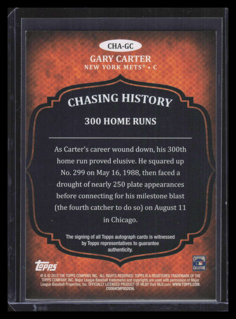 2013 Topps Chasing History Autographs GC Gary Carter Auto