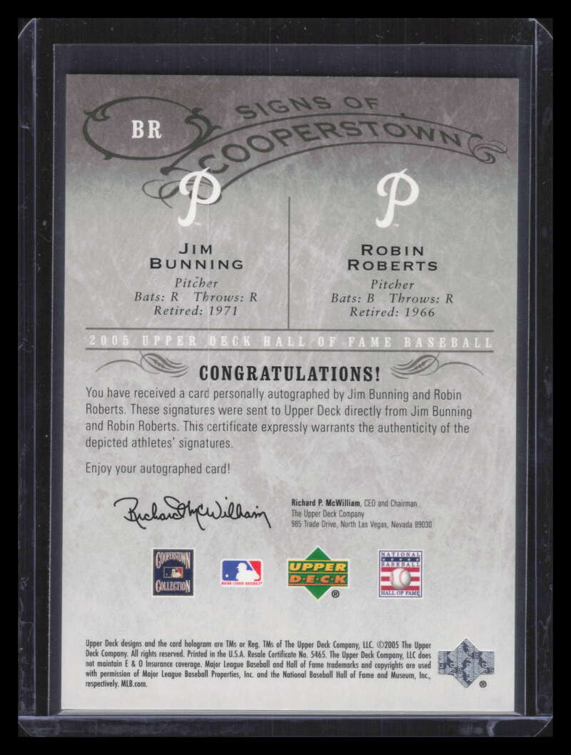 SOLD 173031 2005 UD Hall of Fame Signs Cooperstown Autograph Bunning Roberts Dual Auto 4/10