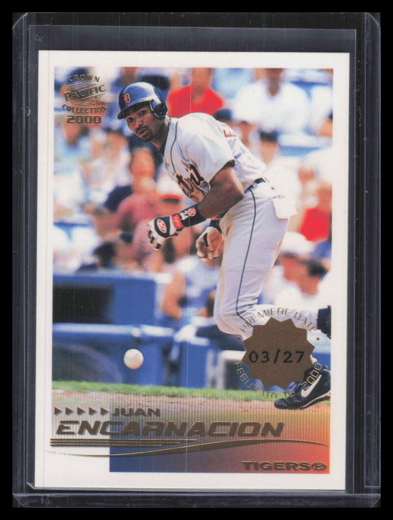 2000 Pacific Crown Collection Premiere Date 100 Juan Encarnacion 3/27