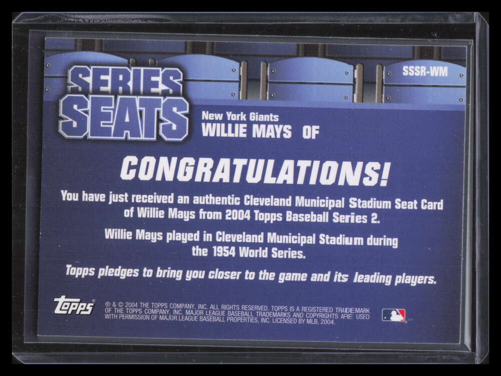 2004 Topps Series Seats Relics WM Willie Mays Cleveland Municipal Stadium Seat