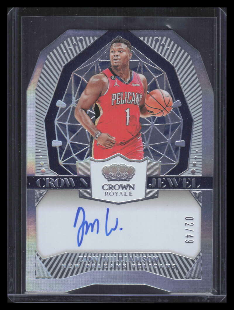 2023-24 Crown Royale Crown Jewel Signatures 2 Zion Williamson Auto 2/49