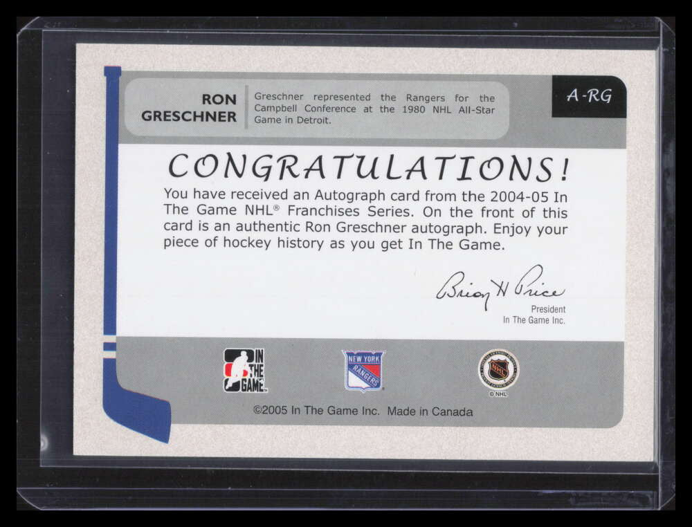 2004-05 ITG Franchises US East Autographs ARG Ron Greschner Auto