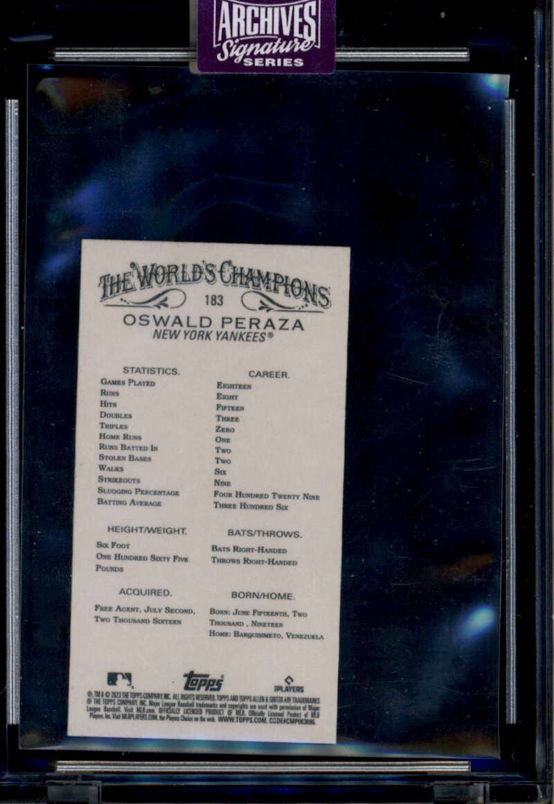 DELETE 174353 2025 Topps Archives Signature Series Active Oswald Peraza Auto 1/1 2023 Ginter