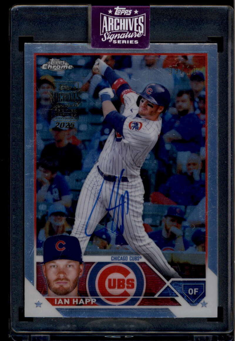2025 Topps Archives Signature Series Ian Happ Auto 9/10 2023 Chrome Refractor