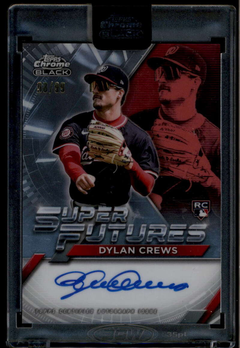 2025 Topps Chrome Black Super Futures Autographs Dylan Crews Rookie Auto 98/99