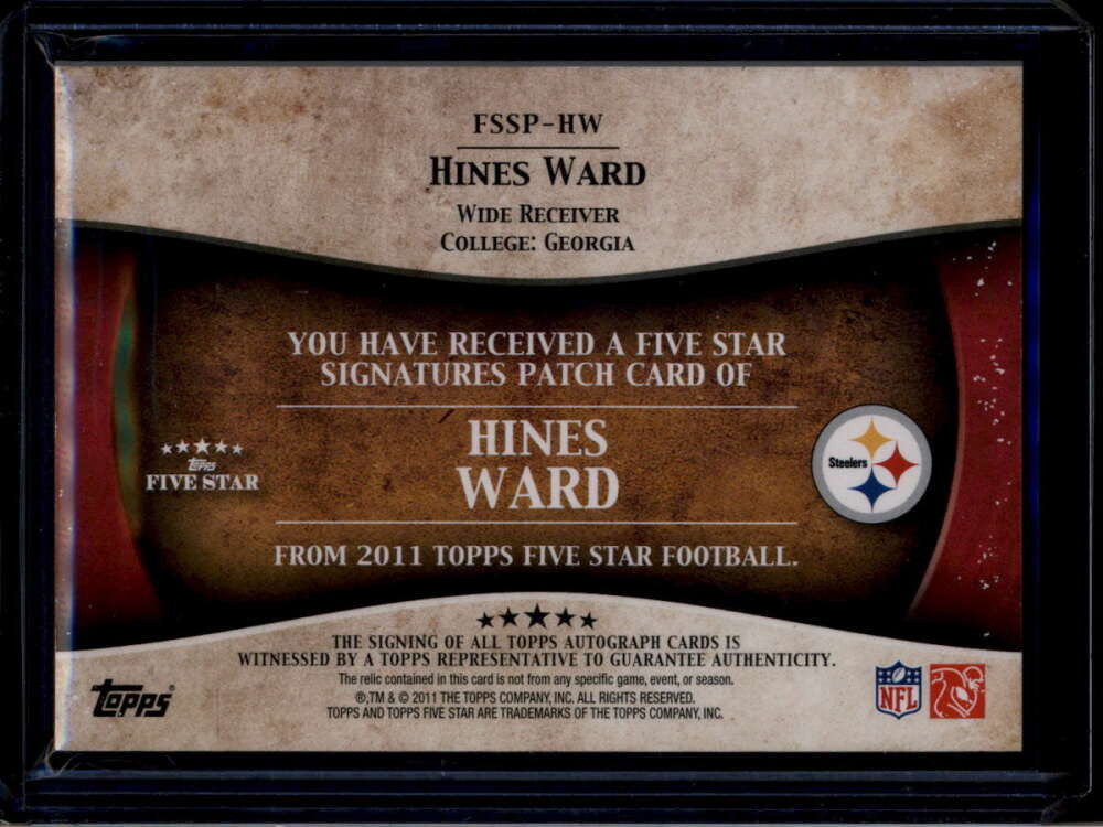 2011 Topps Five Star Veteran Autographed FSSPHW Hines Ward Patch Auto 76/99