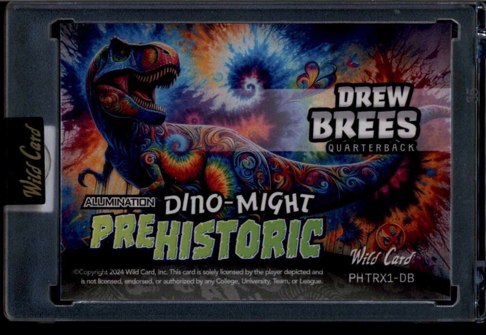 2024 Wild Card Alumination Dino-Might Tyrannosaurus Rex Tie Dye Drew Brees 13/20
