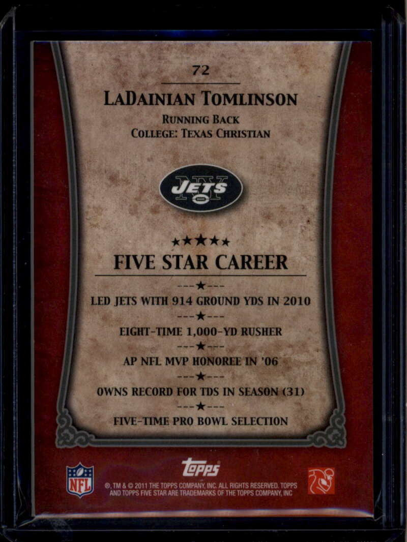 2011 Topps Five Star 72 LaDainian Tomlinson 89/129