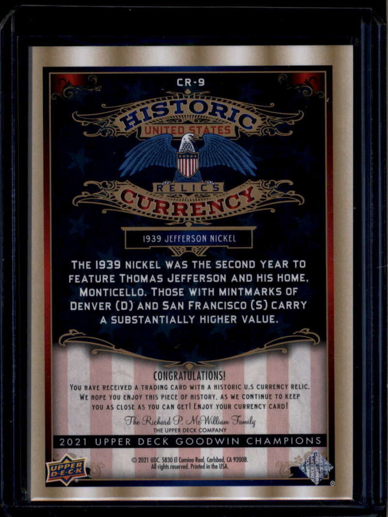 2021 UD Goodwin Champions Historic US Currency Relics cr9 1939 Jefferson Nickel