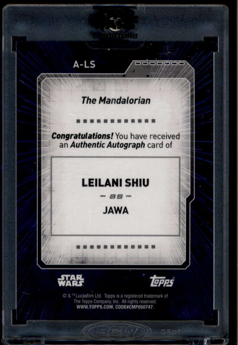 2022 Topps Stars Wars Signature Series ALS Leilani Shiu Auto