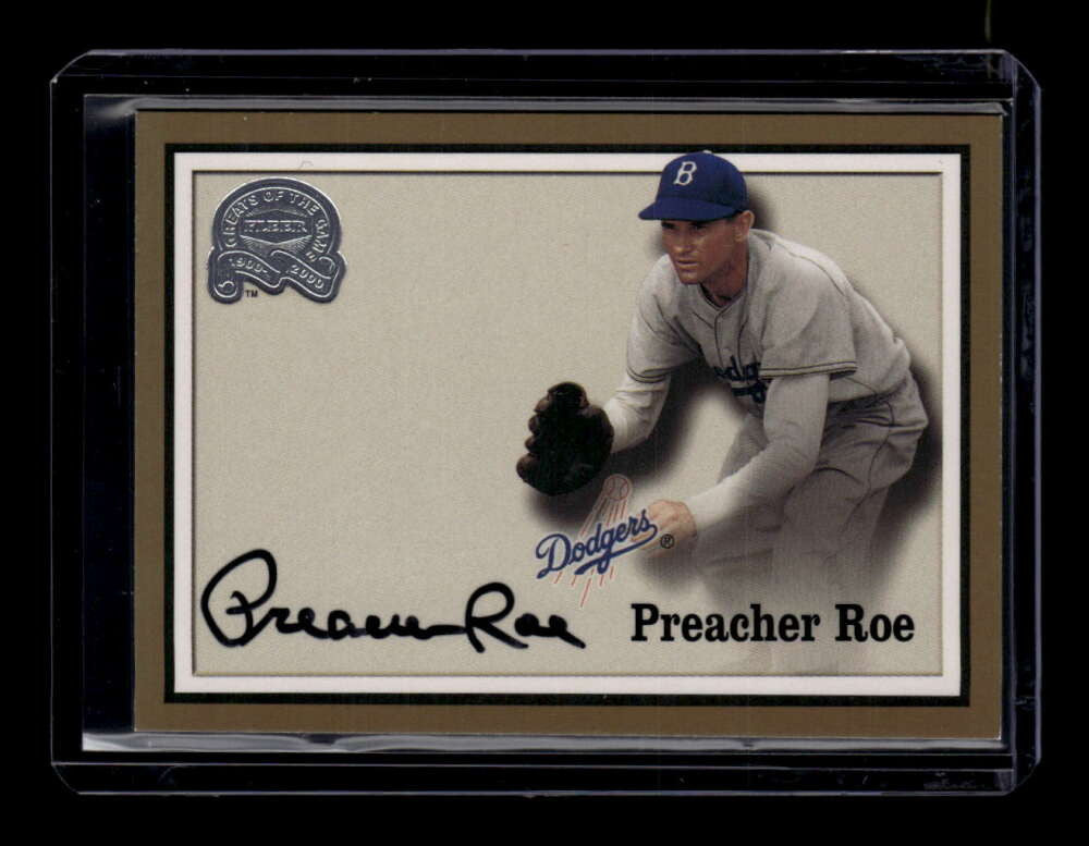 2000 Greats of the Game Autographs NNO Preacher Roe Auto