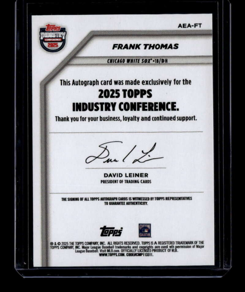 2025 Topps Industry Conference Event Autographs AEAFT Frank Thomas Auto
