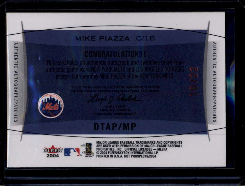 2004 Hot Prospects Draft Double Team Autograph Mike Piazza Dual Patch Auto 10/22
