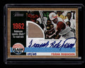 2011 Topps Heritage Flashback Autographs FR Frank Robinson Seat Relic Auto 9/25