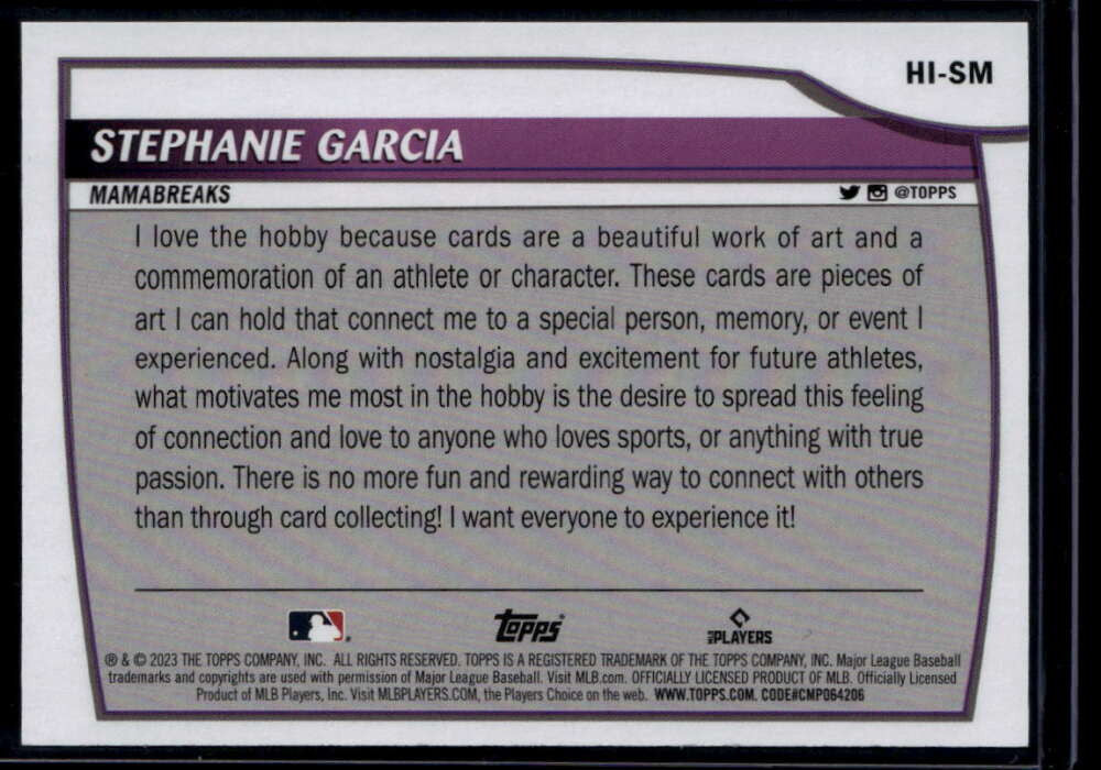 SOLD 175098 2023 Topps Big League Hobby Influencers HISM Stephanie Garcia Mamabreaks