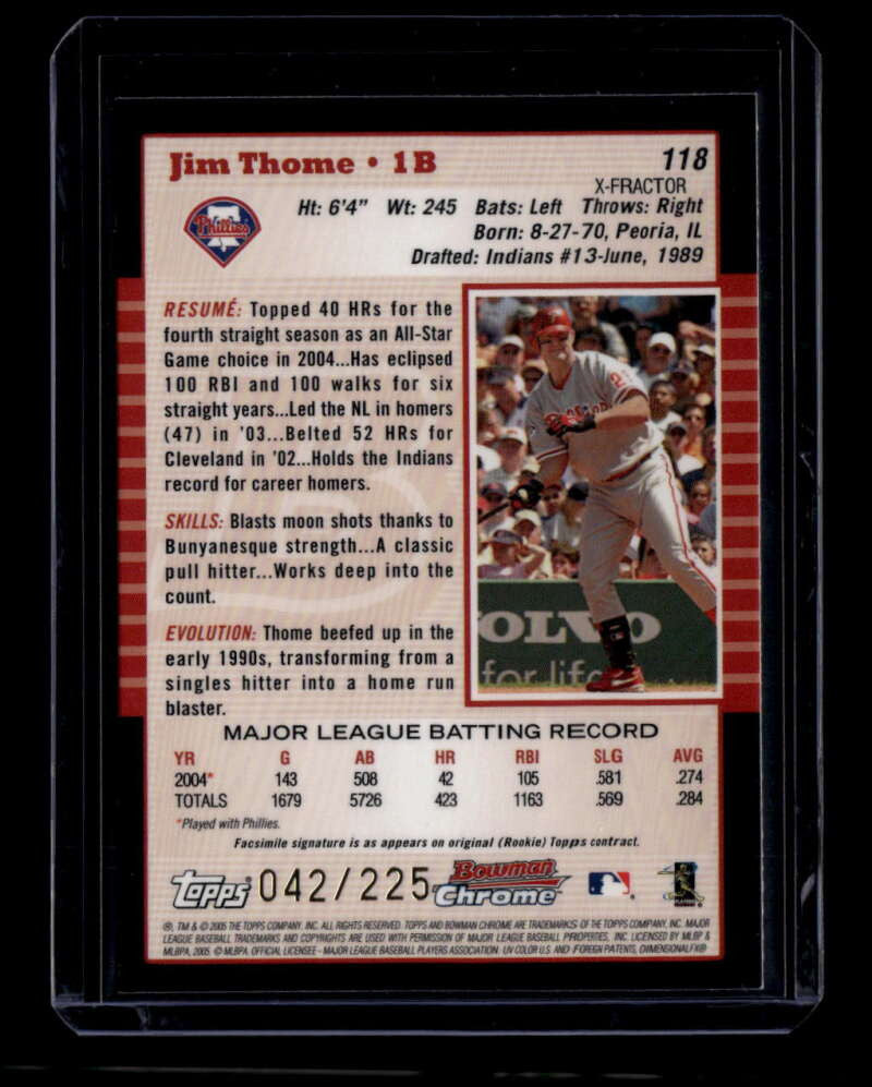 2005 Bowman Chrome X-Fractor 118 Jim Thome 42/225