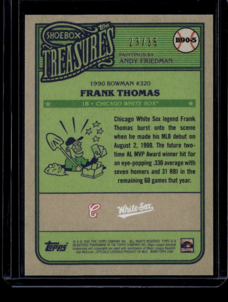 2025 Topps Shoebox Treasures '90 Bowman Topps Logo b905 Frank Thomas 23/35