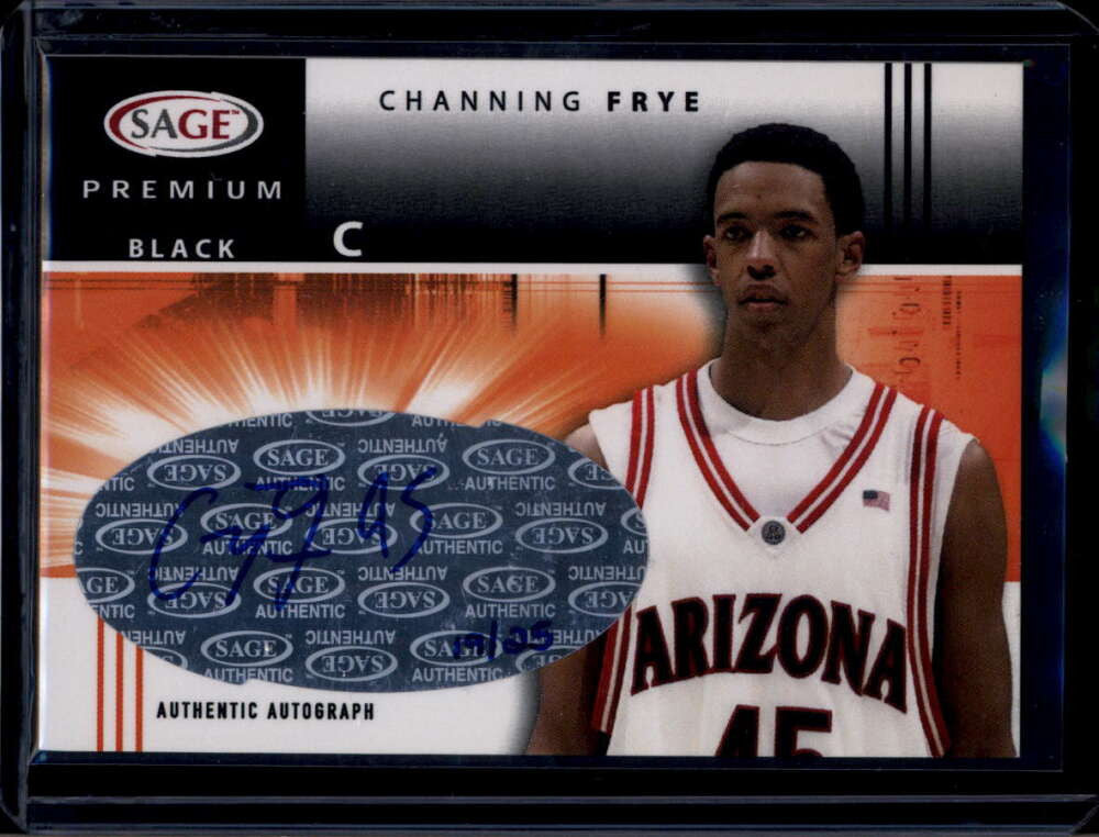 2005 SAGE Premium Portrait Autographs Black p4 Channing Frye Rookie Auto 19/25