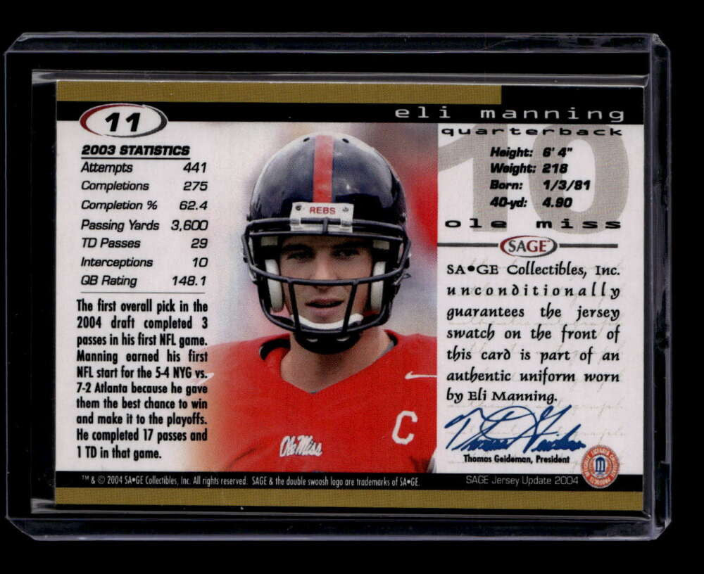2004 SAGE Jersey Update 11 Eli Manning Rookie Jersey