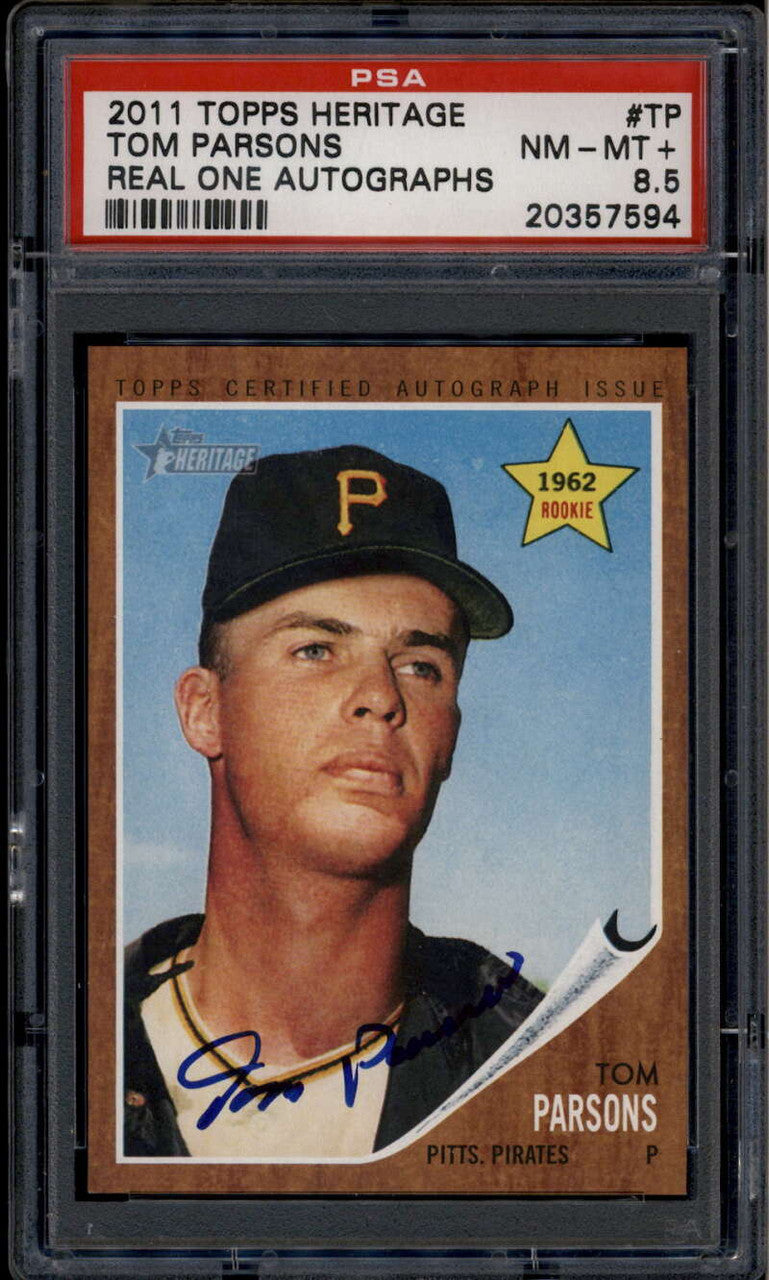 2011 Topps Heritage Real One Autographs TP Tom Parsons Auto PSA 8.5 NM-MT+