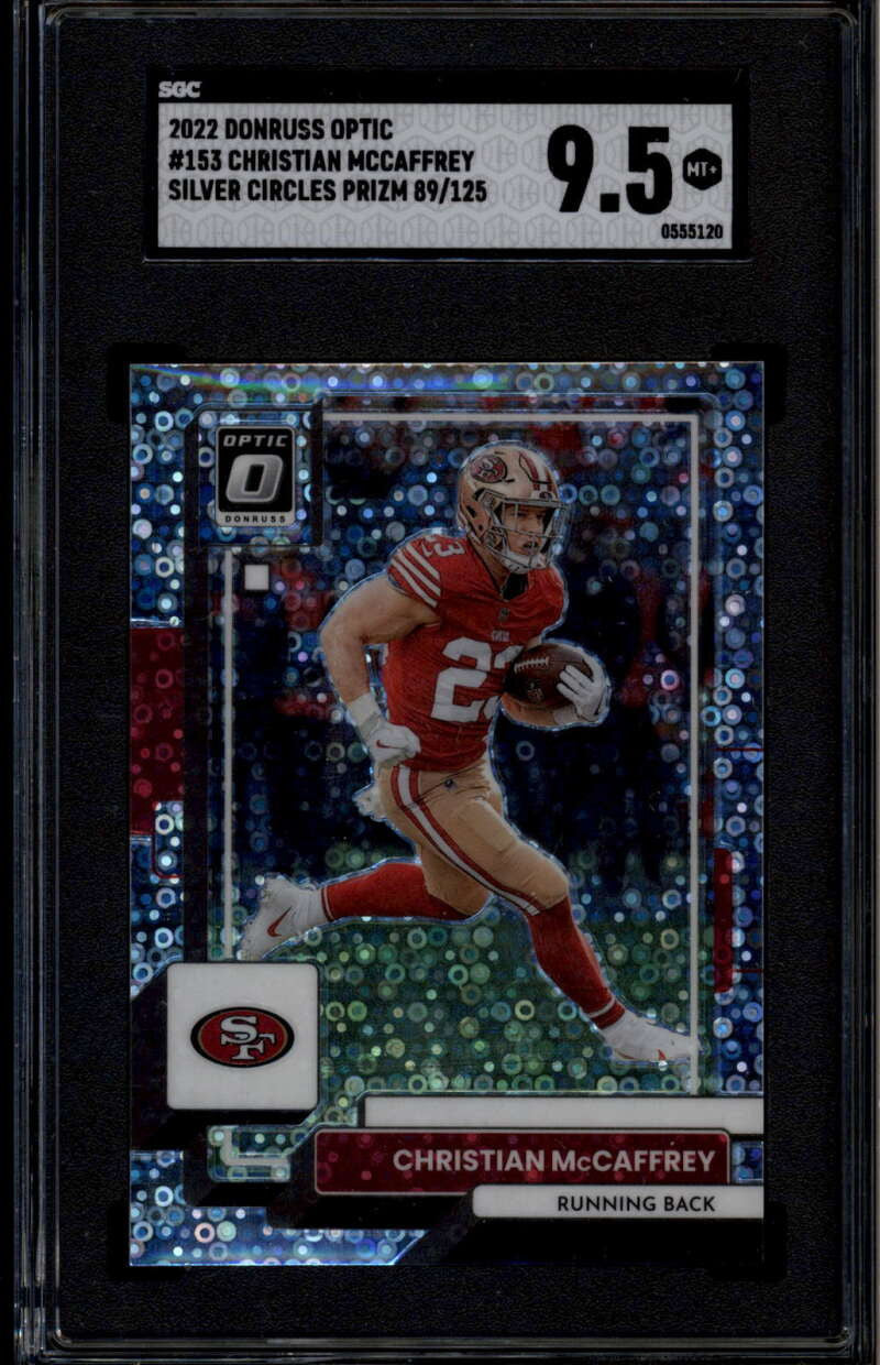 2022 Donruss Optic Silver Circles Refractor 153 Christian McCaffrey /125 SGC 9.5