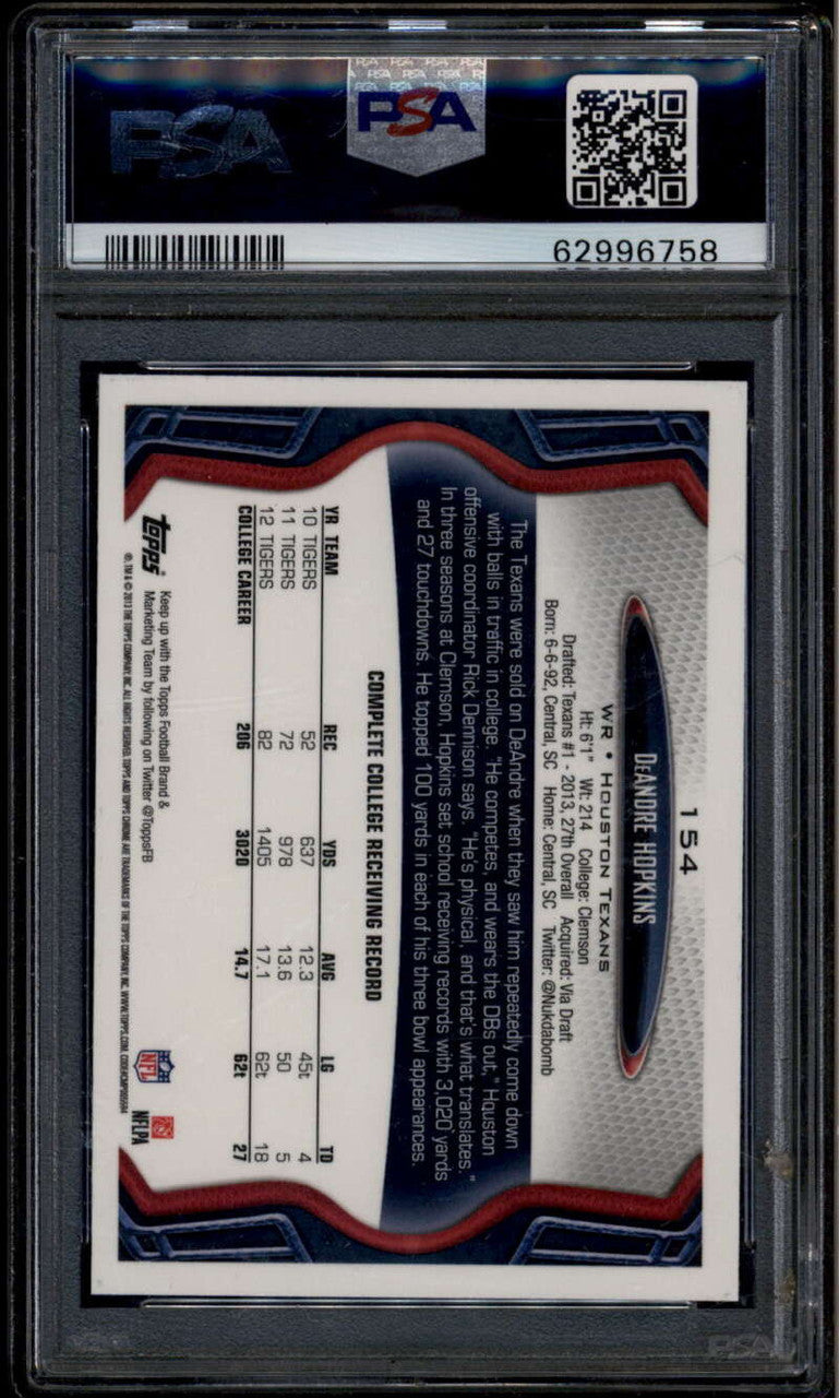 2013 Topps Chrome 154a DeAndre Hopkins Ball in Right Hand Rookie PSA 10 GEM MT