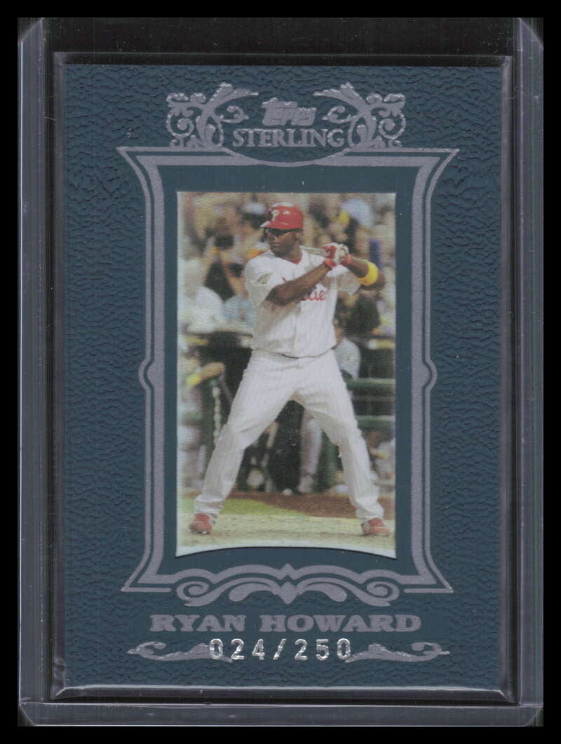2007 Topps Sterling 141 Ryan Howard 24/250