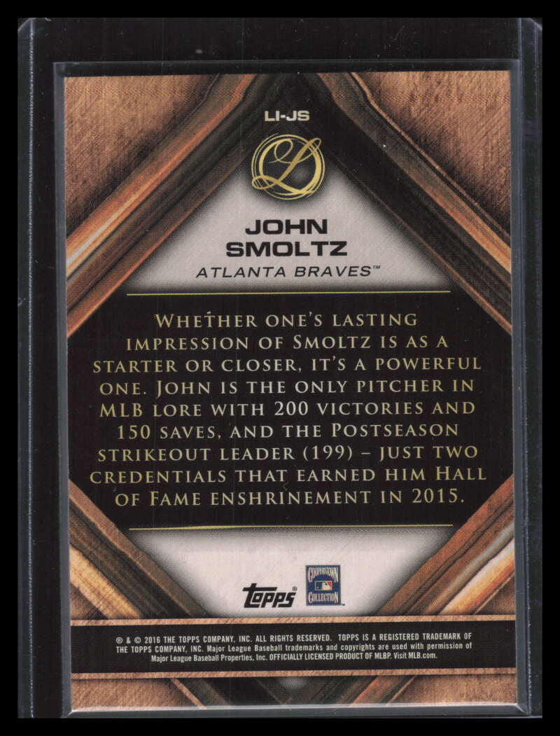 2016 Topps Legacies of Baseball Lasting Imprints Purple LIJS John Smoltz 3/50
