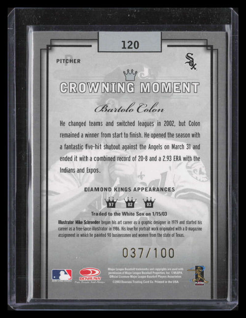 2003 Diamond Kings Gold Foil 120 Bartolo Colon 37/100