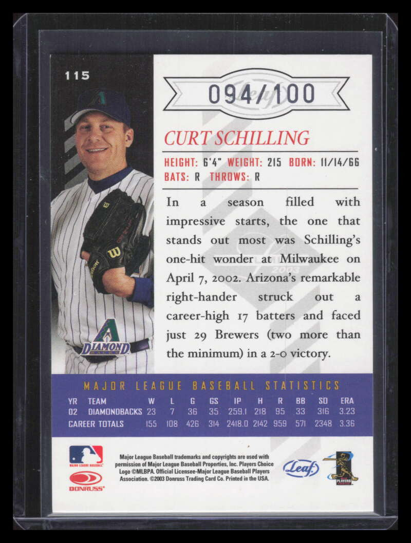 2003 Leaf Limited Silver Spotlight 115 Curt Schilling Diamondbacks 94/100