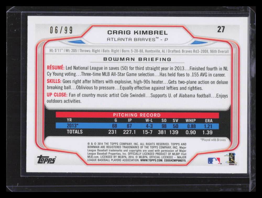 2014 Bowman Yellow 27 Craig Kimbrel 6/99