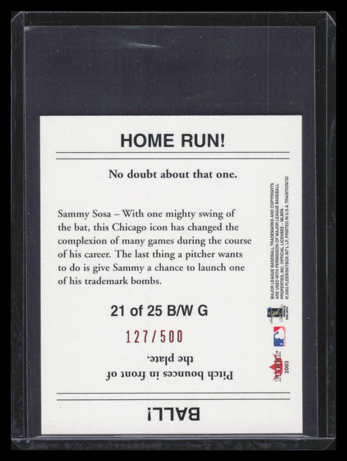2003 Fleer Tradition Black-White Goudey Red 21 Sammy Sosa 127/500