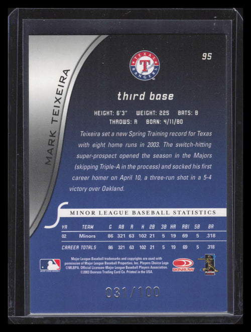 2003 Donruss Signature Century Proofs 95 Mark Teixeira 31/100