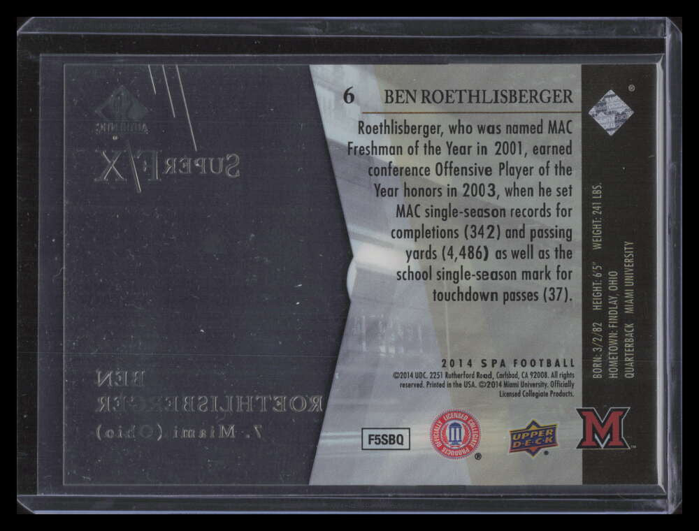 2014 SP Authentic Super F/X 6 Ben Roethlisberger
