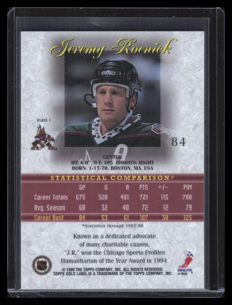1998-99 Topps Gold Label Class 1 Black 84 Jeremy Roenick