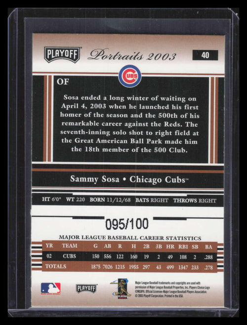 2003 Playoff Portraits Bronze 40 Sammy Sosa 95/100