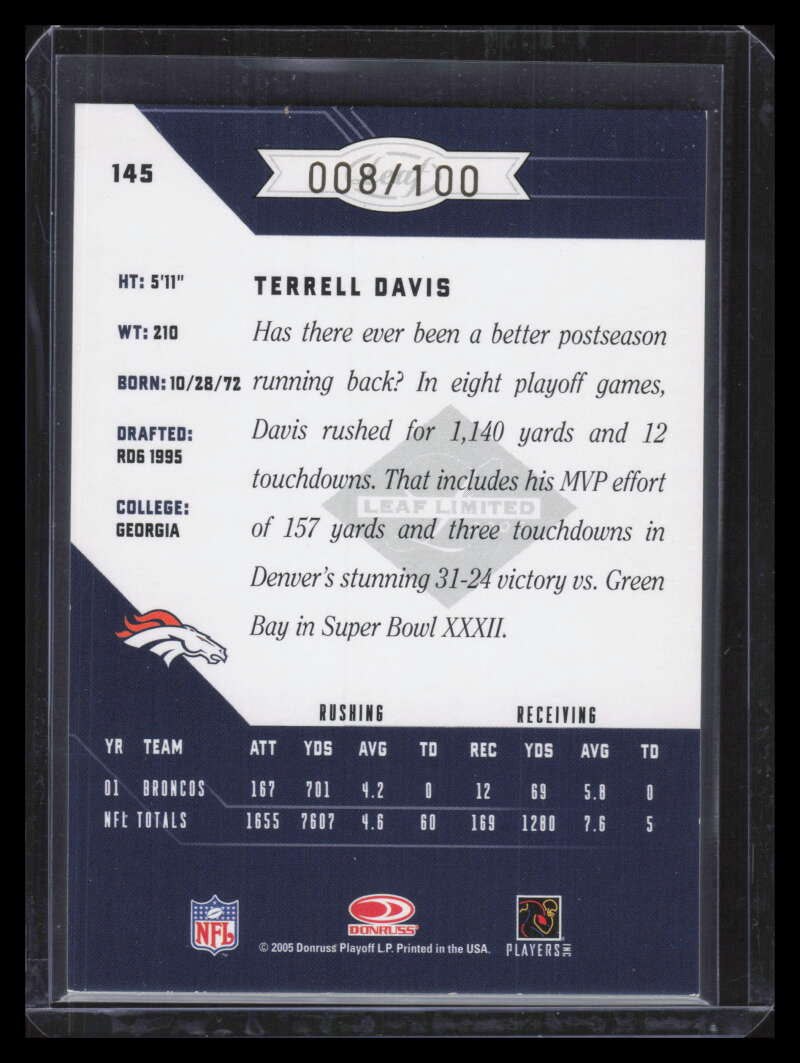 2005 Leaf Limited Bronze Spotlight 145 Terrell Davis 8/100