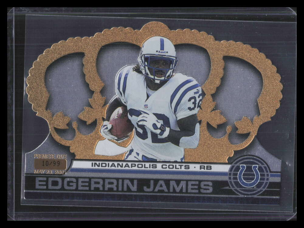 2001 Crown Royale Premiere Date 60 Edgerrin James 10/99