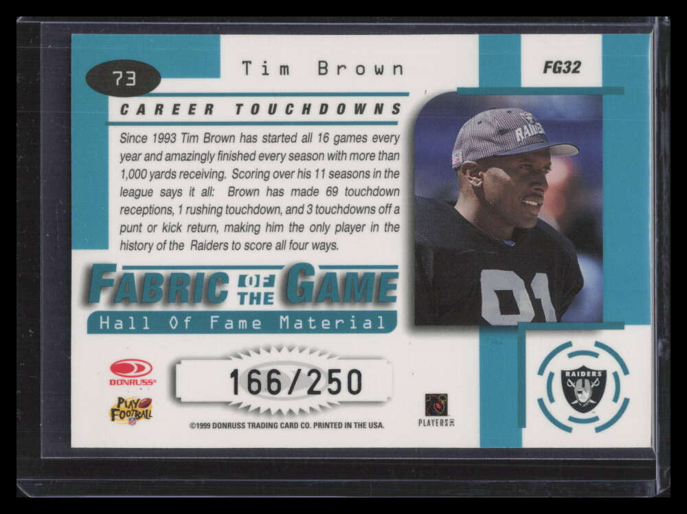 1999 Leaf Certified Fabric of the Game fg32 Tim Brown 166/250