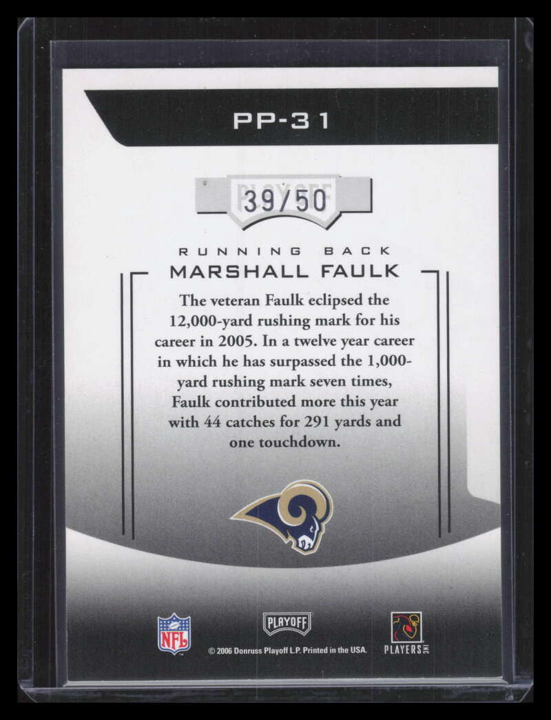 2006 Playoff Prestige Prestigious Pros Silver 31 Marshall Faulk 39/50