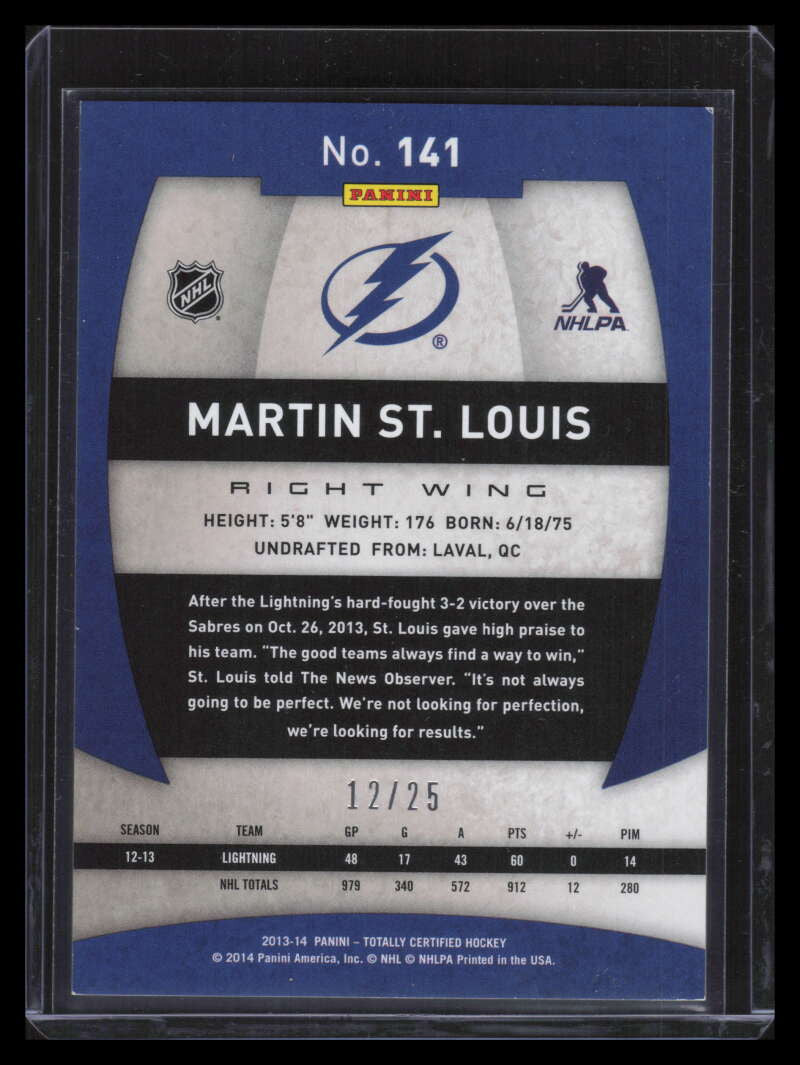 2013-14 Totally Certified Platinum Gold 141 Martin St. Louis 12/25