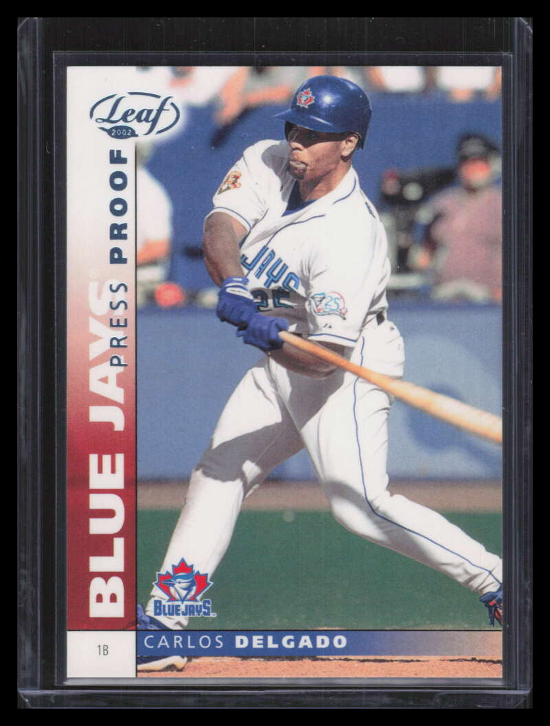 2002 Leaf Press Proofs Platinum 150 Carlos Delgado 8/25